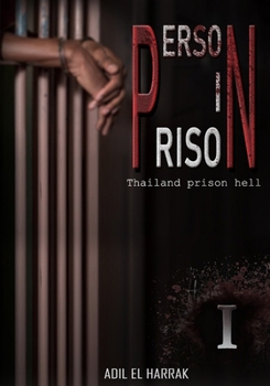 Paperback Person in Prison: Thailand Prison Hell Book