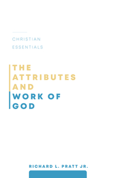 Paperback The Attributes and Work of God Book