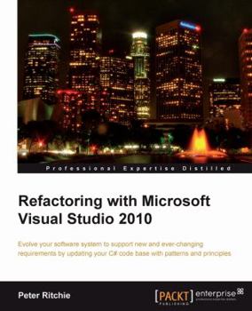 Paperback Refactoring with Microsoft Visual Studio 2010 Book