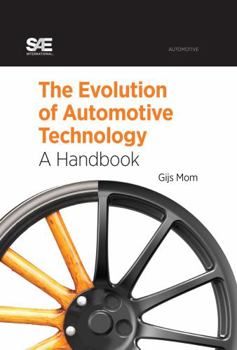 Hardcover The Evolution of Automotive Technology: A Handbook Book