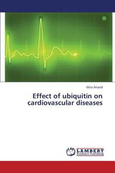 Paperback Effect of Ubiquitin on Cardiovascular Diseases Book