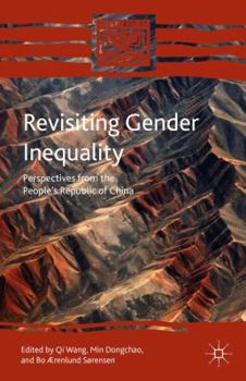 Hardcover Revisiting Gender Inequality: Perspectives from the People's Republic of China Book