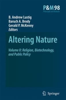 Paperback Altering Nature: Volume II: Religion, Biotechnology, and Public Policy Book