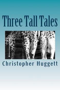 Paperback Three Tall Tales Book