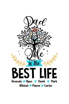 Paperback Dad life is the best life Journal Notebook: 120 Pages 6X9 Inch Book