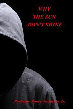 Paperback Why the Sun Don't Shine Book