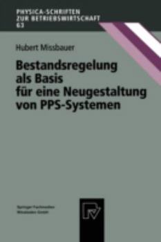 Paperback Bestandsregelung ALS Basis Für Eine Neugestaltung Von Pps-Systemen [German] Book