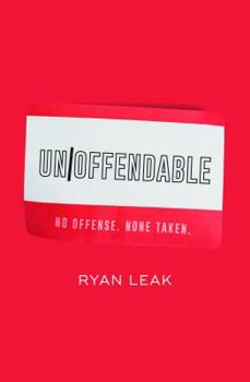 Paperback UnOffendable: No Offense. None Taken. Book