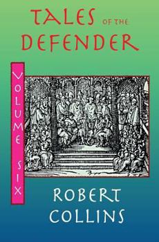 Paperback Tales of the Defender: Volume 6 Book