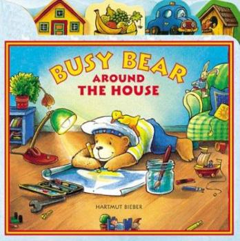 Board book Busy Bear Around the House Book