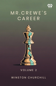 Paperback Mr. Crewe's Career: Volume 2 Book