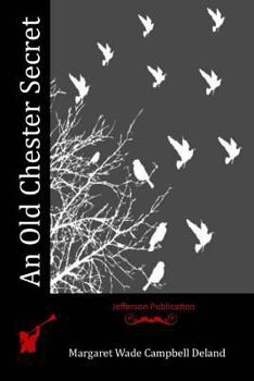 Paperback An Old Chester Secret Book