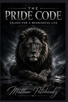 Paperback The Pride Code: Values for a Meaningful Life Book