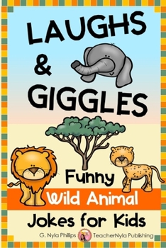 Paperback Laughs & Giggles: Funny Wild Animal Jokes for Kids Book