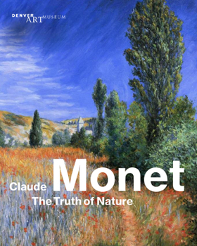 Paperback Claude Monet: The Truth of Nature Book