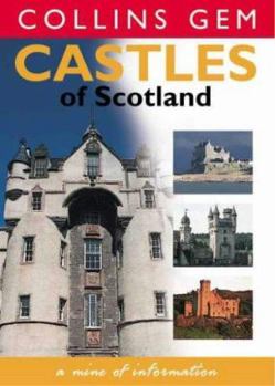 Paperback Castles of Scotland (Collins Gem) Book