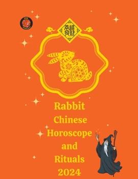Paperback Rabbit Chinese Horoscope and Rituals 2024 Book