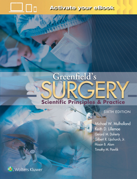 Hardcover Greenfield's Surgery: Scientific Principles and Practice Book