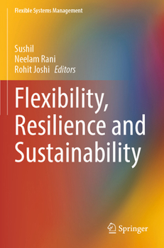 Paperback Flexibility, Resilience and Sustainability Book