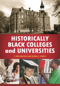 Hardcover Historically Black Colleges and Universities: An Encyclopedia Book