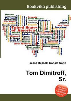Paperback Tom Dimitroff, Sr. Book