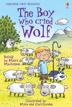 The Boy Who Cried Wolf: Level Three (Usborne First Reading) - Book  of the Usborne First Reading