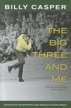 Hardcover The Big Three and Me Book