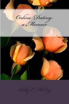 Paperback Online Dating: a Memoir Book