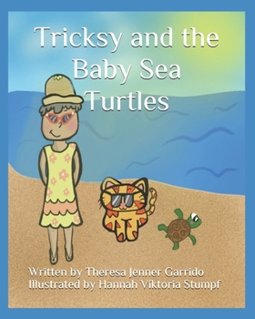 Paperback Tricksy and the Baby Sea Turtles Book