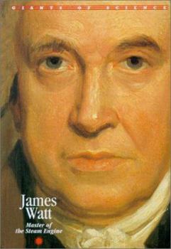 Library Binding James Watt: Master of the Steam Engine Book