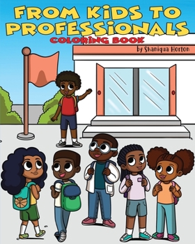 Paperback From Kids to Professionals Coloring Book