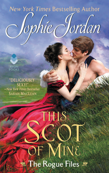 This Scot of Mine - Book #4 of the Rogue Files