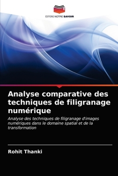 Paperback Analyse comparative des techniques de filigranage numérique [French] Book