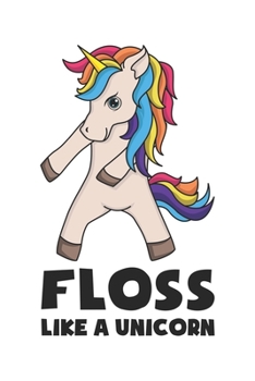 Floss Like A Unicorn: Tanzendes Einhorn Gamer Geschenk F�r Zocker Freundin Dina5 Gepunktet Notizbuch Tagebuch Planer Notizblock Malheft Kladde Journal Strazze