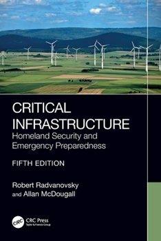 Paperback Critical Infrastructure: Homeland Security and Emergency Preparedness Book