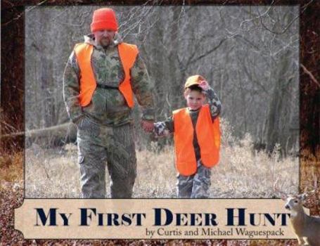 Paperback My First Deer Hunt Book