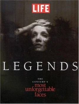 Hardcover Life Legends: The Century's Most Unforgettable Faces Book