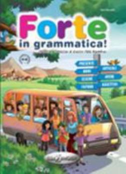 Paperback Forte in grammatica!: Libro [Italian] Book