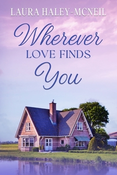 Paperback Wherever Love Finds You Book