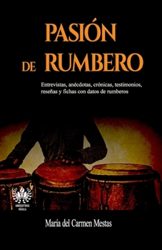 Paperback Pasión de rumbero [Spanish] Book