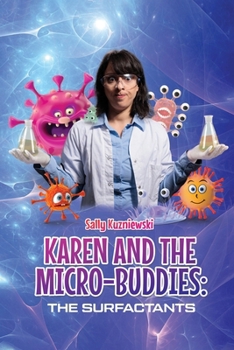 Paperback Karen and the Micro-buddies: The Surfactants Book