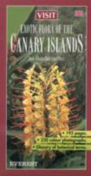 Paperback Visit Exotic Flora of the Canary Islands Book