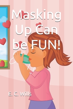 Paperback Masking Up Can be FUN! Book