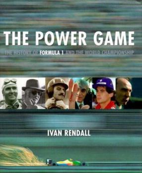 Hardcover The Power Game: The History of Formula 1 and the World Championship Book
