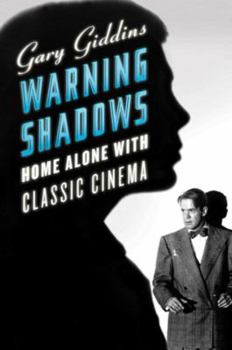 Paperback Warning Shadows: Home Alone with Classic Cinema Book