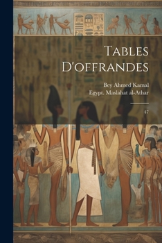 Paperback Tables d'offrandes: 47 [French] Book
