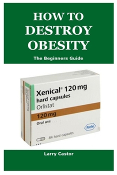 Paperback How to Destroy Obesity Book