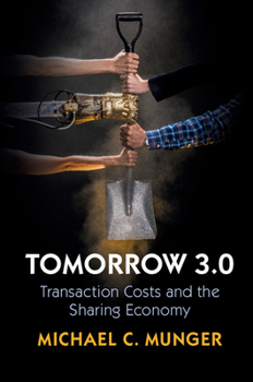 Paperback Tomorrow 3.0: Transaction Costs and the Sharing Economy Book