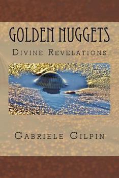 Paperback Golden Nuggets: of Divine Revelations Book