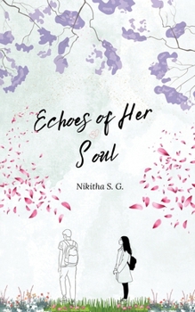 Paperback Echoes of Her Soul Book